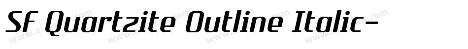 SF Quartzite Outline Italic字体转换